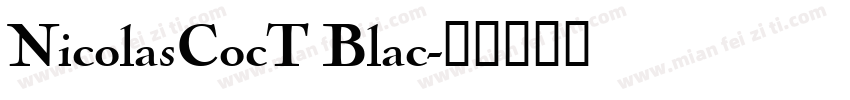 NicolasCocT Blac字体转换